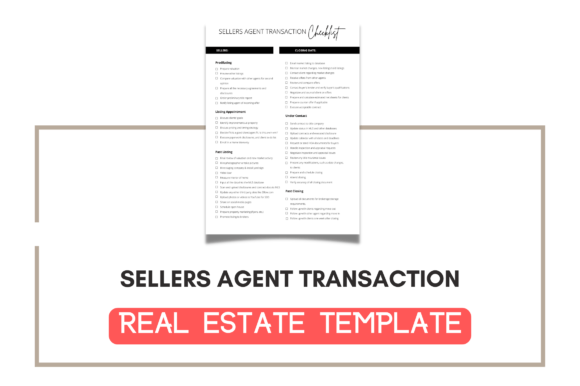 Checklist Sellers Agent Transaction: Streamline Your Real Estate Workflow