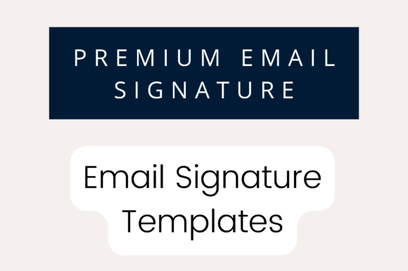 Email Signature Templates That Elevate Your Professional Image