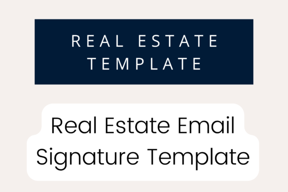 Realtor Email Signature - Editable: A Strategic Tool for Real Estate Professionals